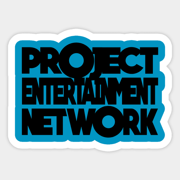 Project Entertainment Network Sticker by Project Entertainment Network